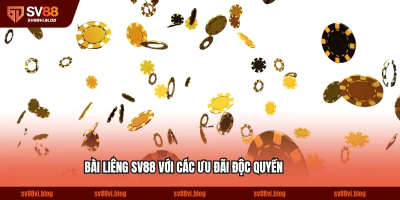 Bài liêng SV88 với các ưu đãi độc quyền
