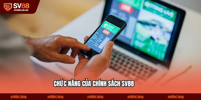 Chức năng của chính sách miễn trừ trách nhiệm SV88