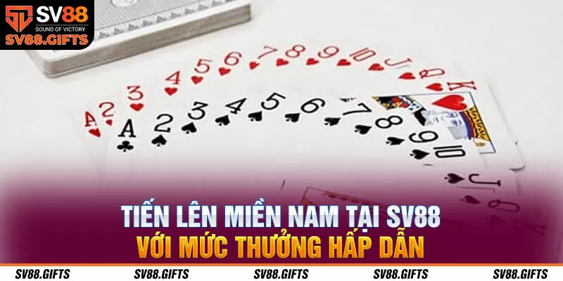 Tiến lên miền Nam SV88 – Sân Chơi Hấp Dẫn Cho Mọi Đối Tượng